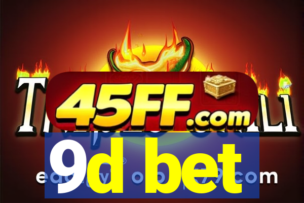 9d bet